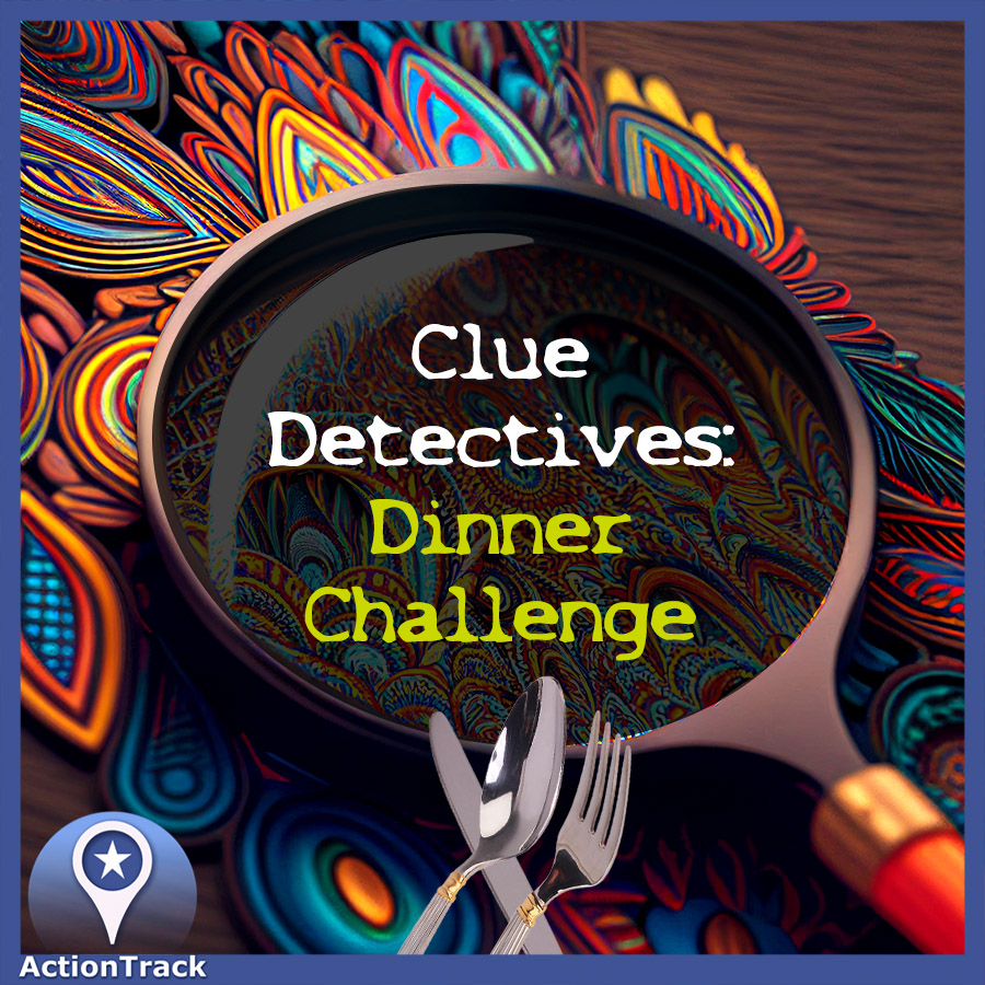 Clue Detectives - Dinner Challenge 3